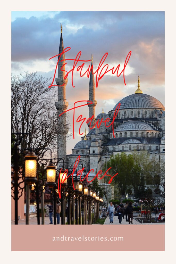 Istanbul Top famous places